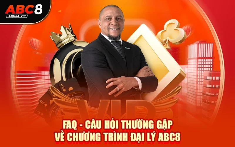FAQ - Câu Hỏi Thường Gặp Về Chương Trình Đại Lý ABC8